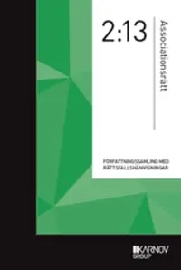 Författningssamling i Associationsrätt 2:13